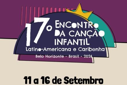 Foto de capa de divulgação para o Música 17° Encontro da Canção Infantil Latino-Americana e Caribenha