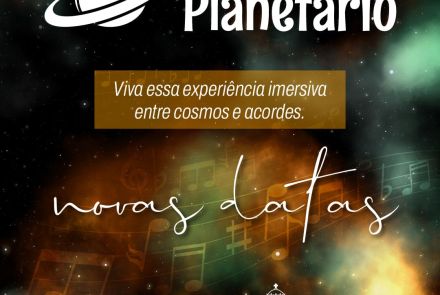 Foto de capa de divulgação para o evento "Música no Planetário"