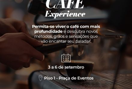 Café Experience