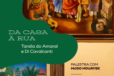 Foto de capa para a palestra com Hugo Houayek sobre as obras de Tarsila do Amaral e Di Cavalcanti na casa fiat de cultura