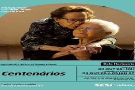 Exposição Centenários