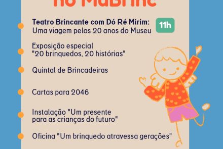 Foto da programação para celebrar os 20 anos do Museu dos brinquedos no dia 10 e 12 de outubro 