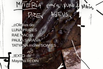 Foto de capa de divulgação para a exposição ‘Se comunicar pela matéria para nunca mais dizer adeus’ no centro de cultura da ufmg 