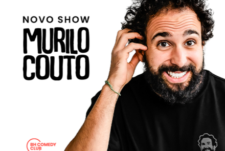 Stand up: "Novo Show" Murilo Couto