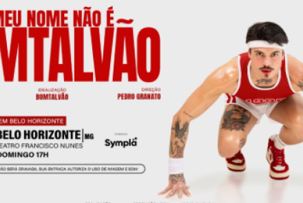 Espetáculo: Meu nome não é Bomtalvão