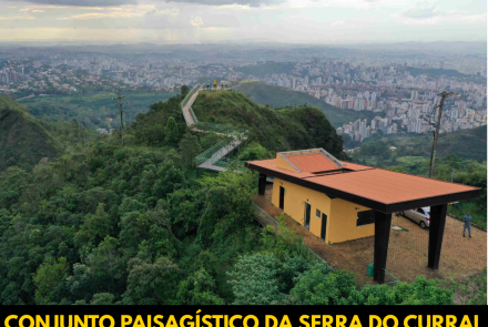 CONJUNTO PAISAGÍSTICO DA SERRA DO CURRAL